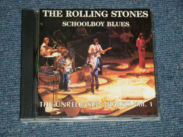 Photo1: THE ROLLING STONES  - Schoolboy Blues (The Unreleased Tracks Vol. 1)  (MINT/MINT)  /  1990 ITALIA ITALY ORIGINAL?  COLLECTOR'S (BOOT)  Used CD 