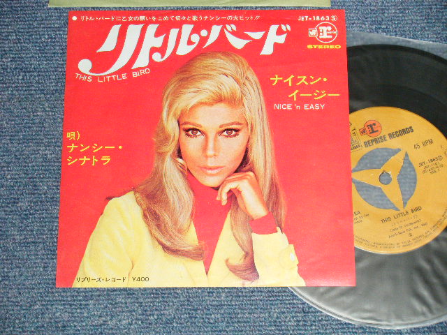 Photo1: NANCY SINATRA ナンシー・シナトラ - A) THIS LITTLE BIRDリトル・バード  B) NICE 'n EASY ナイスン・イージー (Ex+/Ex++)  / 1966 JAPAN ORIGINAL Used 7" Single