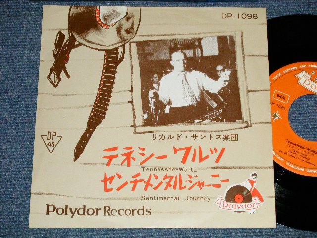 Photo1: RICHARD SANTOS and His ORCHESTRA リカルド・サントス - A) TENNESSEE-WALTZ テネシー・ワルツ B) SENTIMENTAL JOURNEY センチメンタル・ジャーニー(MINT-/Ex WARP)  /  JAPAN ORIGINAL Used 7"45's Single with OUTER VINYL 