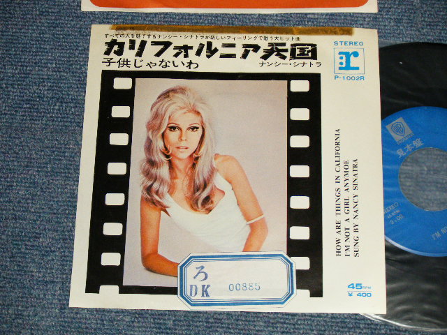 Photo1: NANCY SINATRA ナンシー・シナトラ  - A) HOW ARE THINGS IN CALIFORNIA カリフォルニア天国  B) I'M NOT A GIRL ANYMORE 子供じゃないわ (Ex/Ex+++ STOFC, TOFC) / 1971 JAPAN ORIGINAL "BLUE LABEL PROMO" Used 7" Single  with PICTURE COVER JACKET 