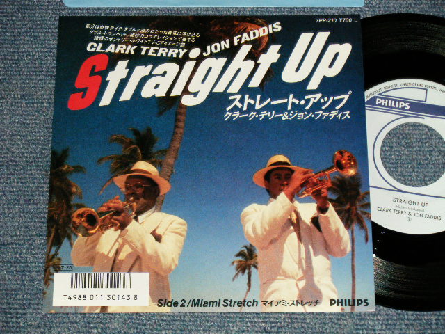 Photo1: CLARK TERRY & JON FADDIS クラーク・テリー＆ジョン・ファディス - A)STRAIGHT UP ストレート・アップ  B) MIAMI STRETCH マイアミ・ストレッチ((MINT-/MINT STOBC) / 1986 JAPAN ORIGINAL Used 7" Single 