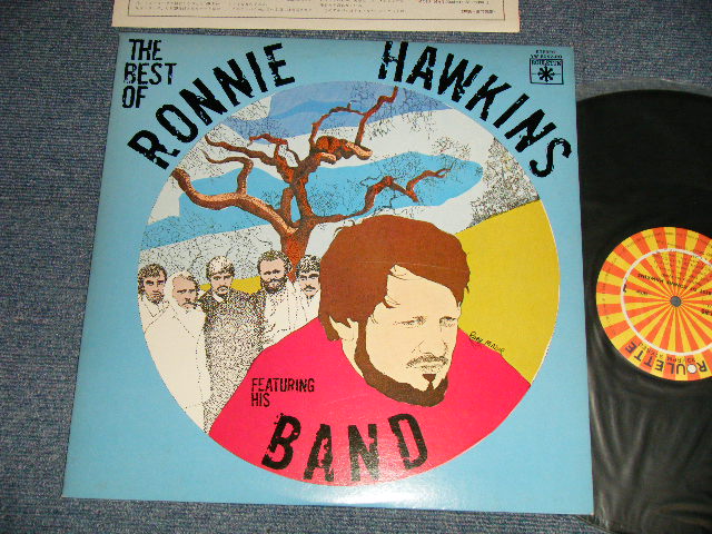 Photo1: RONNIE HAWKINS ロニーホーキンス - THE BEST OF RONNIE HAWKINS FEATURING HIS BAND ベスト・オブ・ロニーホーキンス・フィーチャリング・ヒズ・バンド (Ex++/MINT-) / 1978 JAPAN ORIGINAL Used LP