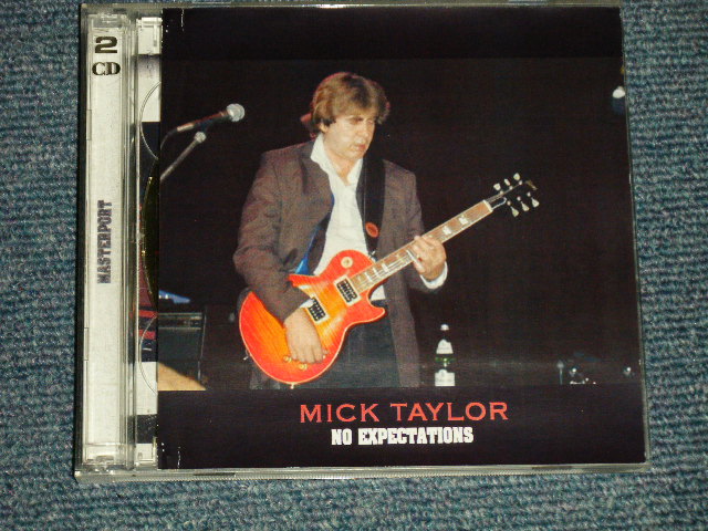 Photo1: MICK TAYLOR ミック・テイラー: Live at WORCESTER PARK CLUB, LONDON 19th October, 2001  - NO EXPECTATIONS (MINT/MINT-) / ORIGINAL BOOT/COLLECTOR Used CD-R 
