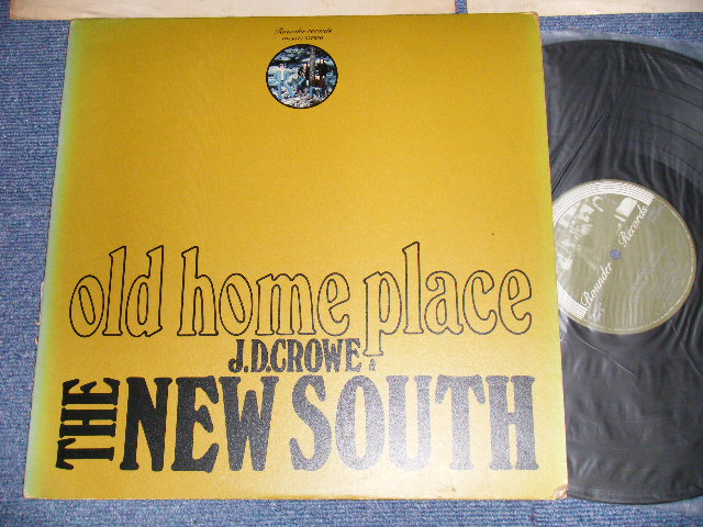 Photo1: J. D. CROWE i& THE NEW SOUTH J.D. クロウ＆ザ・ニュー・サウス - OLD HOME PLACE オールド・ホーム・プレイス (VG+++/Ex++) / 1975 JAPAN ORIGINAL Used LP