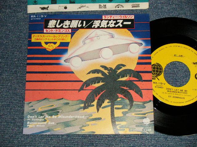 Photo1: A)ST. DOMINGOS セント・ドミンゴス - DON'T LET ME BE MISUNDERSTOOD 悲しき願い : B)RANDY WILSON ランディ・ウイルソン - RUNAROUND SUE 浮気なスー(Ex+++/MINT- / 1978 JAPAN ORIGINAL Used 7" 45 rpm Single