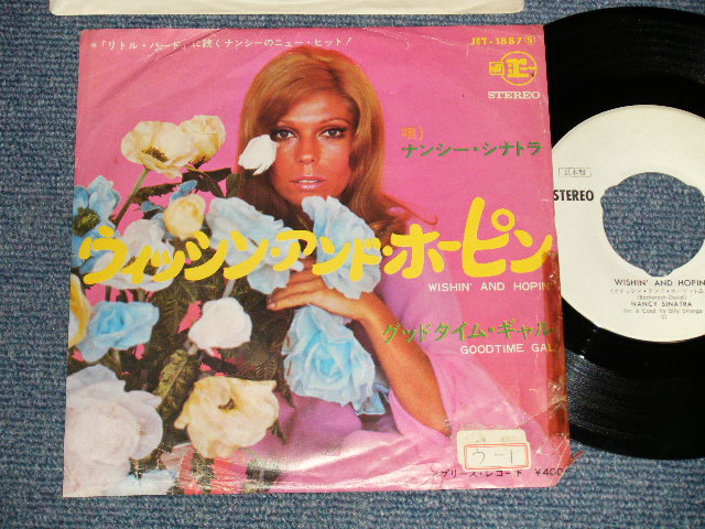Photo1: NANCY SINATRA ナンシー・シナトラ - A)WISHIN' AND HOPIN' ウィッシン・アンド・ホーピン  B)GOODTIME GAL (VG/Ex++ MissingBC)  /196  JAPAN ORIGINAL "WHITE LABEL PROMO" Used 7" 45 rpm Single 