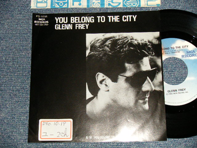 Photo1: GLENN FREY グレン・フライ - A) YOU BELONG TO THE CITY  B)YOU BELONG TO THE CITY (LP Version)   (Ex++/MINT- STOFC)   / 1985 JAPAN ORIGINAL "PROMO ONLY" Used 7" Single 