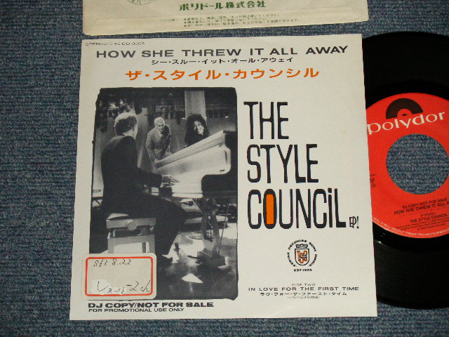 Photo1: STYLE COUNCIL スタイル・カウンシル w/PAUL WELLER of THE JAM - A)HOW SHE THREW IT ALL AWAY  B)IN LOVE FOR THE FIRST TIME(Ex++/Ex++ STOFC) / 1988 JAPAN ORIGINAL "PROMO ONLY" Used 7" Single 