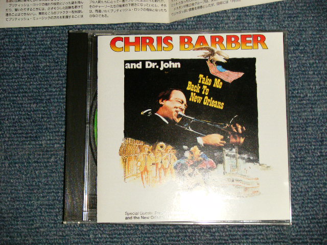 Photo1: CHRIS BARBER and DR. JOHN クリス・バーバー＆ドクター・ジョン - TAKE ME BACK TO NEW ORLEANS テイク・ミー・バック・トゥ・ニュー・オリンズ (MINT-/MINT) / 1992 JAPAN ORIGINAL Used CD 
