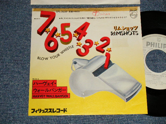 Photo1: RIMSHOTS リム・ショッツ - A)BLOW YOUR OUR WHISTLE  7-6-5-4-3-2-1   B)HARVEY WALLBANGER  (Ex+/Ex+++ SWOFC, TOC) / 1975 JAPAN ORIGINAL "WHITE LABEL PROMO" Used 7" SINGLE 