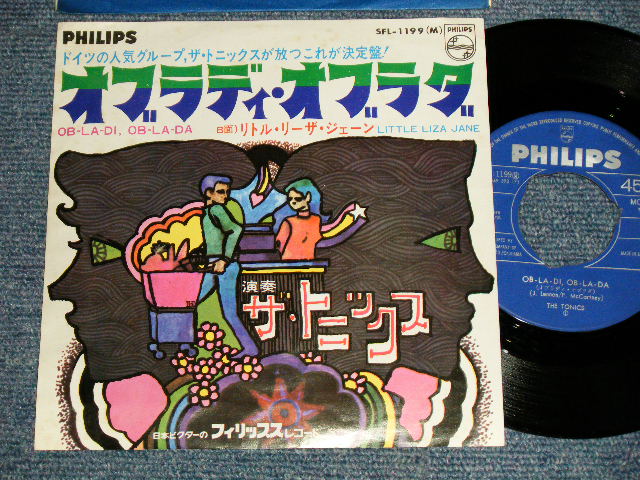 Photo1: THE TONICS トニックス - A)OB-LA-DI, OB-LA-DA オブ・ラ・ディ、オブ・ラ・ダ  B)LITTLE ;IZA JANE (Ex/Ex+SWOFC) / 1969 Japan ORIGINAL Used 7" 45rpm Single 