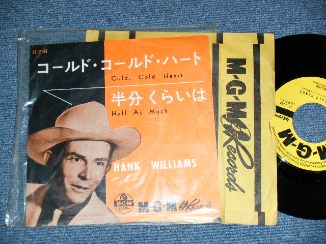 Photo1: HANK WILLIAMS ハンク・ウイリアムス - A) COLD, COLD HEART コールド・コールド・ハート  B) HALF AS MUCH半分くらいは (Ex++/Ex++ WOBC, WOL , SWOSL) / 1962 JAPAN ORIGINAL Used 7" 45rpm SINGLE