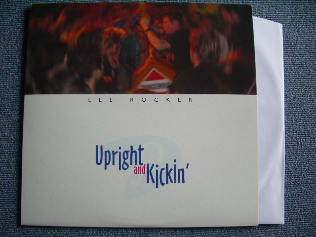 Photo1: LEE ROCKER ( STRAY CATS )- UPRIGHT AND KICKIN'   / COLLECTORS ( LIMITED ) 10"LP BRAND NEW DEAD STOCK 