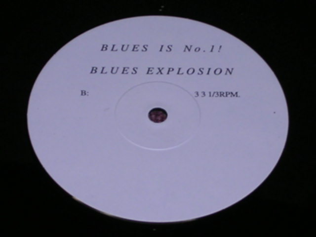 Photo: JON SPENCER BLUESEXPLOSION, THE - BLUES IS NO.1!(10inch LP)