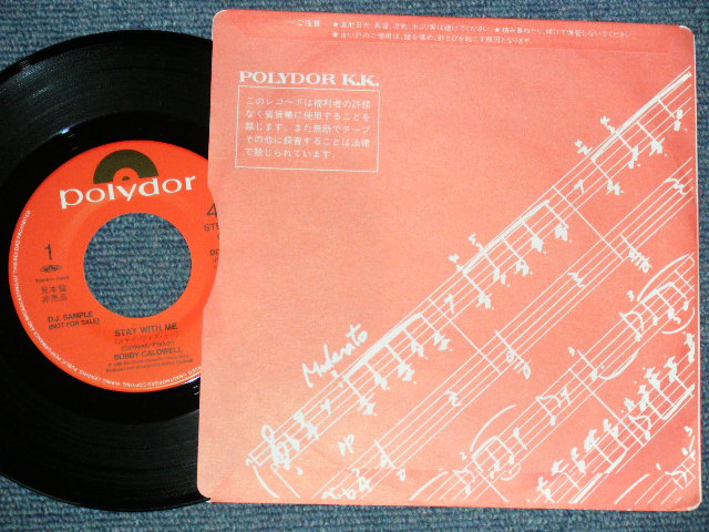 Photo: BOBBY CALDWELL - STAY WITH ME / 1981 JAPAN Original PROMO ONLY 7" Single 