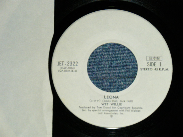Photo: WET WILLIE - LEONA  / Early  1974 JAPAN ORIGINAL White Label PROMO Used 7"SINGLE 