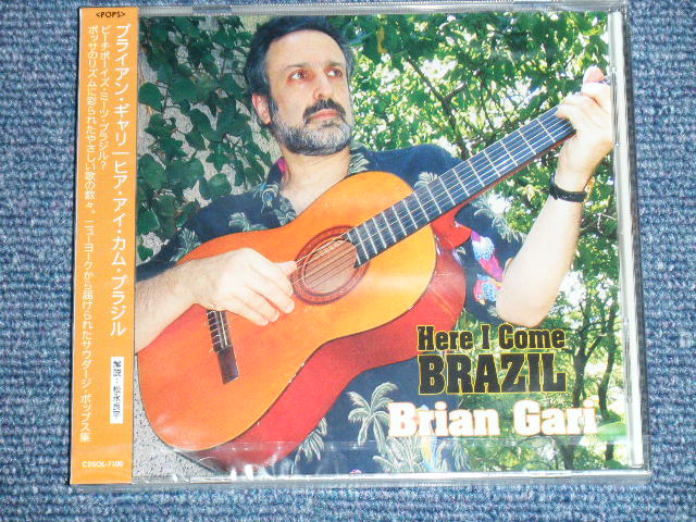 Photo1: BRIAN GARI - HERE I COME BRAZIL / 200?  IMPORT Press & JAPAN Obi & Linner Brand New Sealed CD  Out-Of-Print 